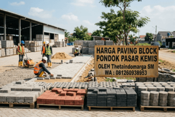 Harga Paving Block Pondok Pasar Kemis